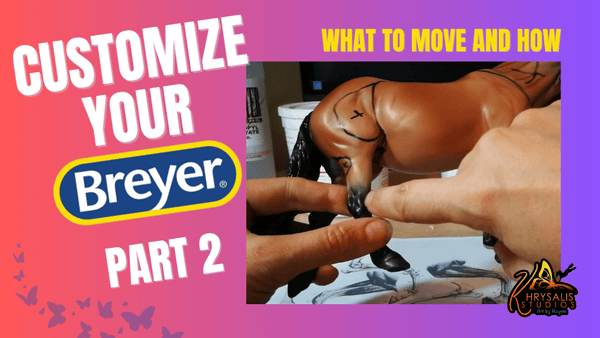 Customize Your Breyer - Part 2