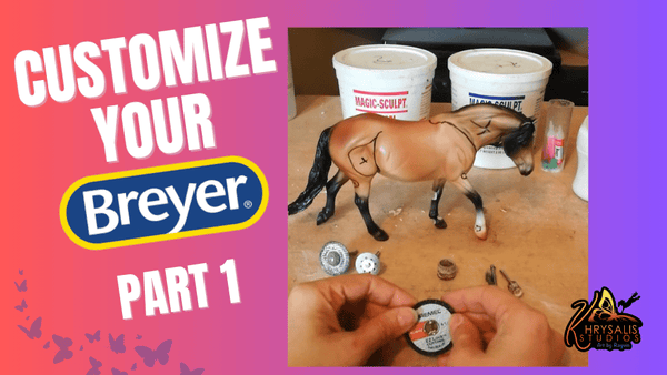 Customize Your Breyer - Part 1
